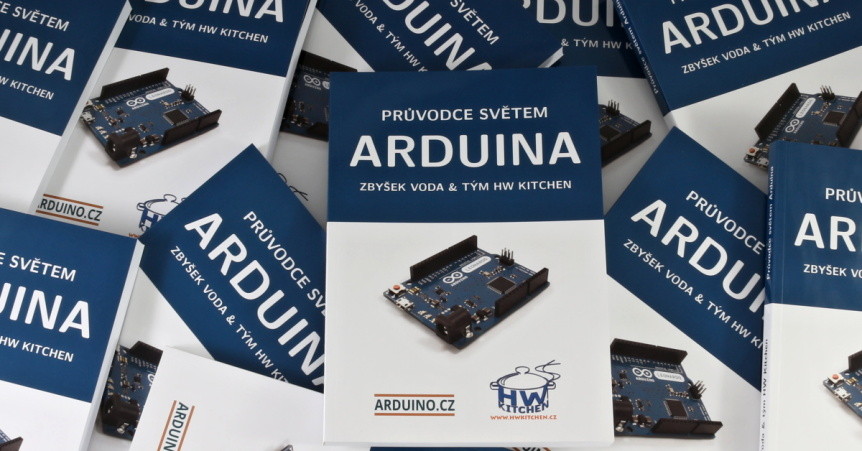 Průvodce světem Arduina - 2. vydání